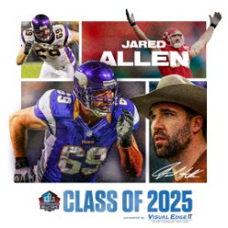 Congratulations to Jared Allen with his choice for Pro Football Hall of Fame class in 2025, presented by Visual Edge IT.