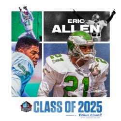 Congratulations to Eric Allen on his choice for Pro Football Hall of Fame class in 2025, presented by Visual Edge IT.