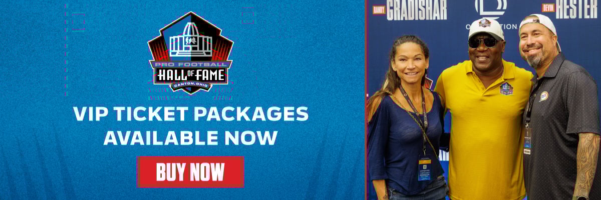 VIP ticket packages for 2025 Enshrinement are available now.